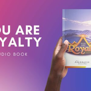 You Are Royalty - Audio Book